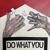 Do what you want